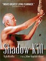 Shadow Kill