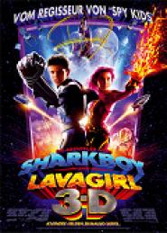 Die Abenteuer von Sharkboy und Lavagirl in 3-D