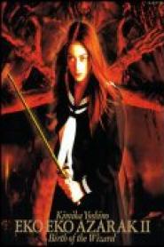 Eko Eko Azarak II: Birth of the Wizard