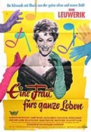 Eine Frau fürs ganze Leben