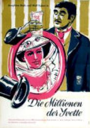 Die Millionen der Yvette