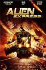 Alien Express - Zug des Todes