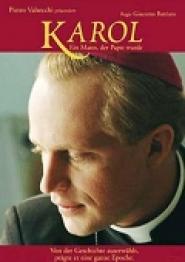 Karol - Ein Mann, der Papst wurde