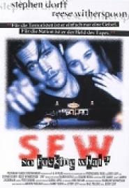 SFW - So fucking what?