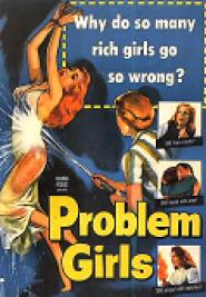 Problem Girls