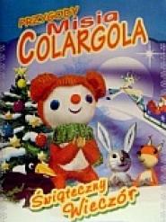 Przygody misia Colargola - Swiateczny wieczor