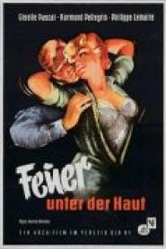 Feuer unter der Haut