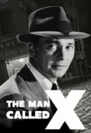The Man Called X