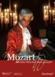 Mozart - Ich hätte München Ehre gemacht