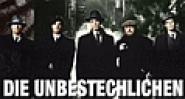 Die Unbestechlichen