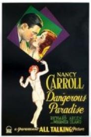 Dangerous Paradise