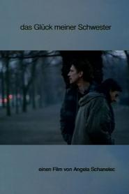 Das Glück meiner Schwester