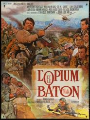 Opium et le baton, L'