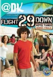 Flight 29 Down: The Hotel Tango