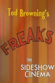 Freaks - Missgestaltete: The Sideshow Cinema