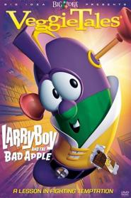 VeggieTales: Larry-Boy and the Bad Apple