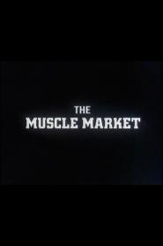 The Muscle Market