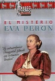 The Mystery of Eva Peron