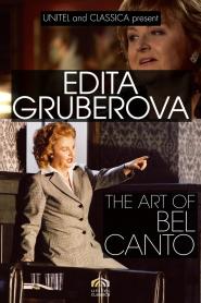 Edita Gruberova - Die Kunst des Belcanto