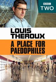 Louis Theroux: Unter Kinderschändern