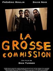 La Grosse commission