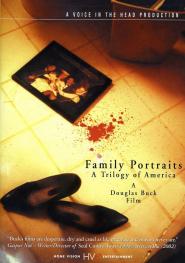 Family Portraits: A Trilogy of America