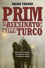 Prim, el asesinato de la calle del Turco