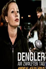 Dengler: Am zwölften Tag