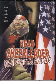Head Cheerleader, Dead Cheerleader