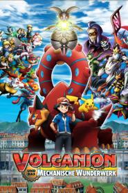 Pokémon - Der Film: Volcanion und das mechanische Wunderwerk