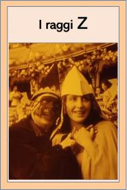 I Raggi 'Z'
