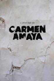 Últim ball de Carmen Amaya, L'