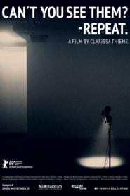 Can't you see them? - Repeat.