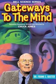 Gateways to the Mind