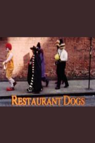 Restaurant Dogs