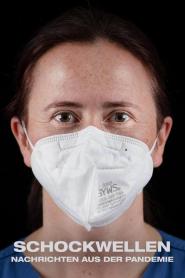 Schockwellen - Nachrichten aus der Pandemie