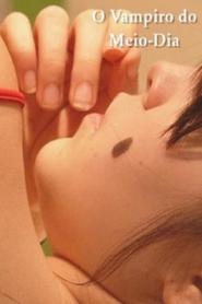Vampiro do meio-dia, O