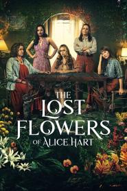 Die Verlorenen Blumen der Alice Hart