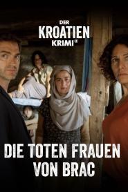 Der Kroatien-Krimi: Die toten Frauen von Brac