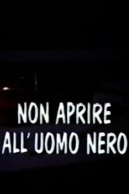 Don't Open the Door for the Man in Black