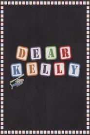 Dear Kelly