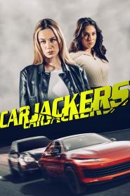 Carjackers