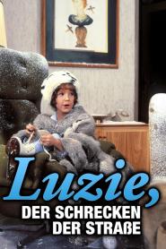 Lucie, postrach ulice