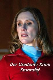 Sturmtief. Der Usedom-Krimi