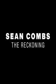 Sean Combs: The Reckoning (2025)