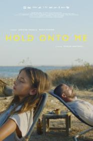Hold Onto Me (2026)