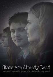 Stars Are Already Dead (2016)