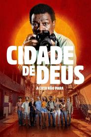 City of God: Der Kampf geht weiter (2024)