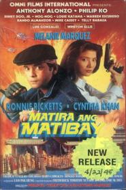 Matira ang Matibay (1995)