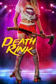 Death Rink (2019)